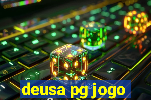 deusa pg jogo